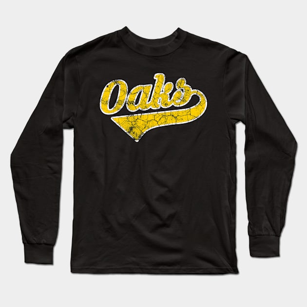 Oakland Oaks distressed Long Sleeve T-Shirt by Sloop